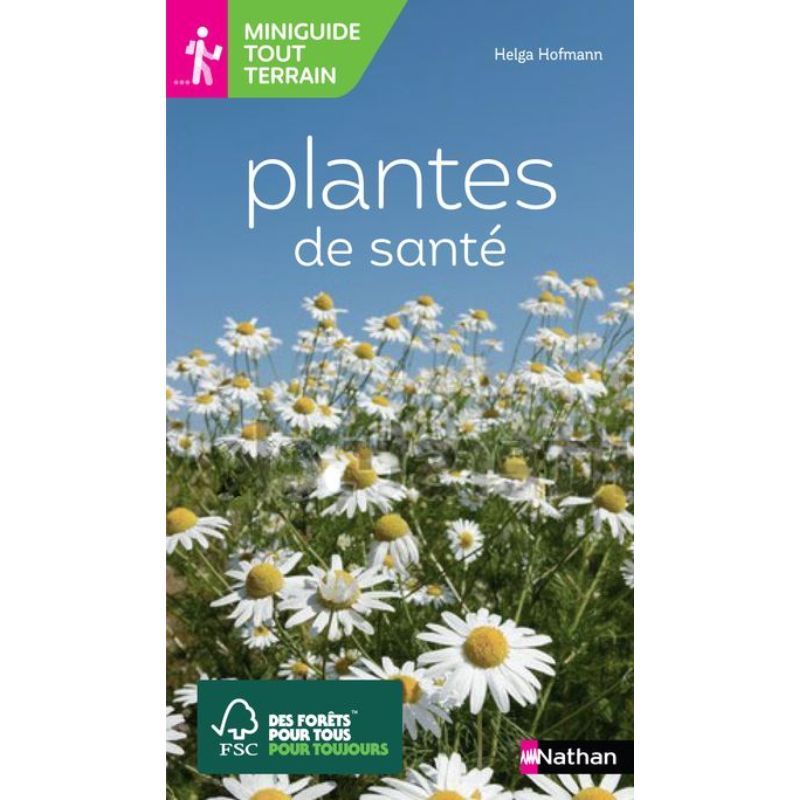 Miniguide tout Terrain Plantes de santé