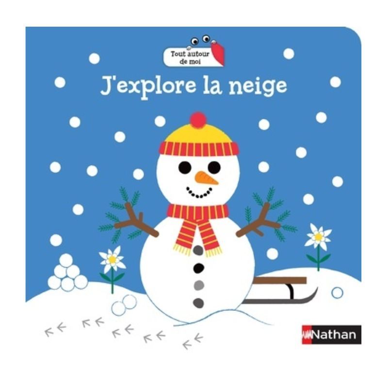 Livre enfant J'explore la neige 